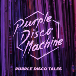 Purple Disco Machine