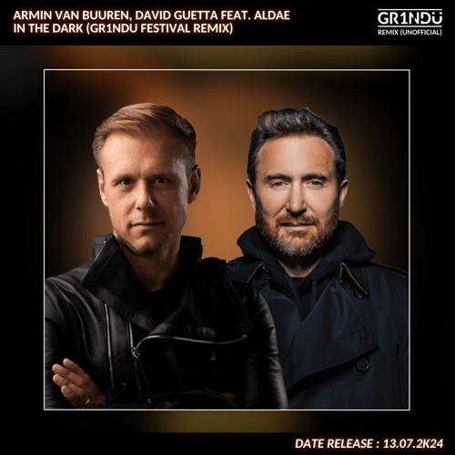 Armin Van Buuren X David Guetta & Aldae