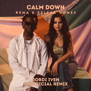 Rema ft Selena Gomez