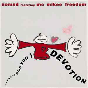 Nomad & MC Mikee Freedom