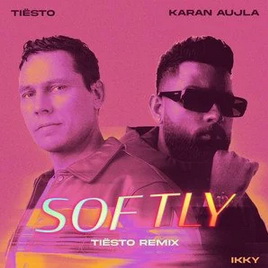 Karan Aujla X Ikky X Tiesto