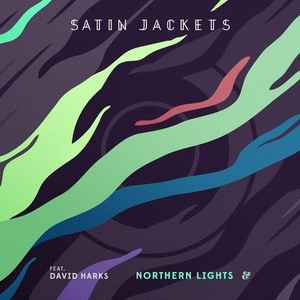 Satin Jackets & David Harks