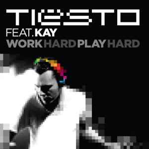Tiesto Feat. Kay