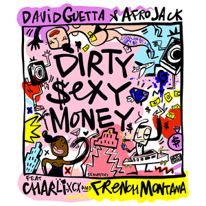 David Guetta + Afrojack Ft Charli XCX + French Mon