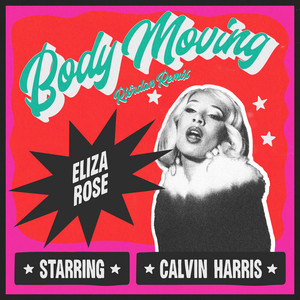 Eliza Rose Ft Calvin Harris