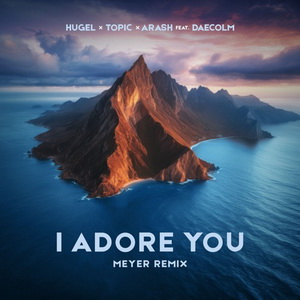 Hugel X Topic X Arash Ft Daecolm
