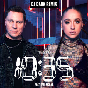 Tiesto And Tate McRae