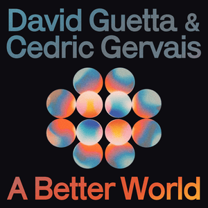 David Guetta & Cedric Gervais
