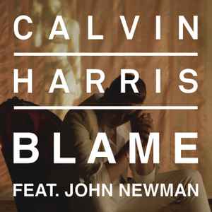 Calvin Harris ft John Newman