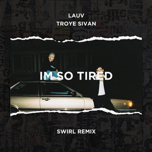 Lauv & Troye Sivan