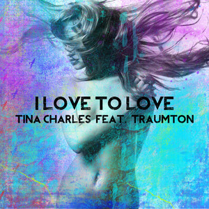 Tina Charles Feat. Traumton