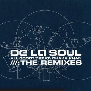 De La Soul & Chaka Khan