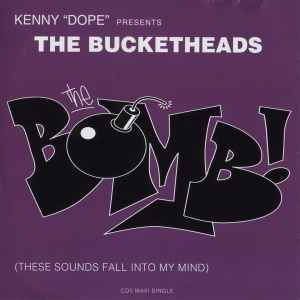 The Bucketheads Presents Kenny Dope