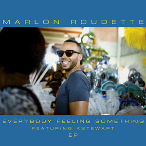 Marlon Roudette Feat. K Stewart