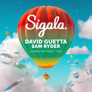 Sigala Ft David Guetta And Sam Ryder