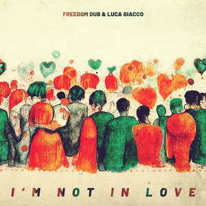 Freedom Dub & Luca Giacco