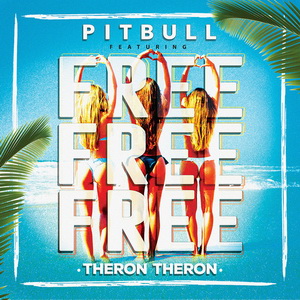 Pitbull Feat. Theron Theron