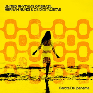 United Rhythms Of Brazil, Hernan Nunzi, Os Digitalistas