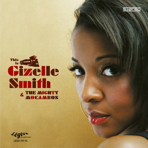 Gizelle Smith + The Mighty Mocambos