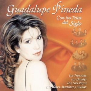 Guadalupe Pineda Con Los Tres Ases