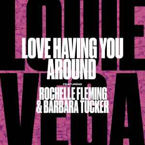 Louie Vega, Barbara Tucker, Rochelle Fleming