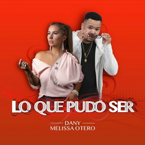 Melissa Otero Ft Dany