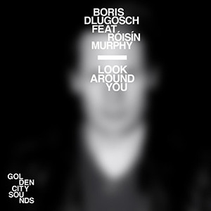 Boris Dlugosch Feat. Roisin Murphy