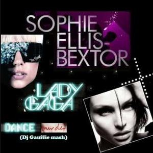 Sophie Ellis Bextor Vs Lady Gaga