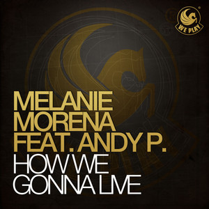 Melanie Morena Feat. Andy P