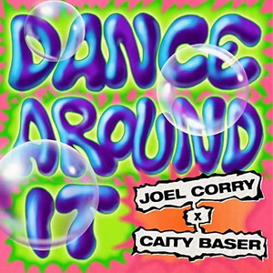 Joel Corry X Caity Baser