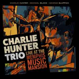 Charlie Hunter Trio