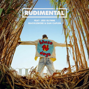Rudimental Ft Jess Glynne & Macklemore