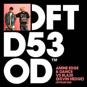 Amine Edge & Dance, Blaze