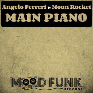Moon Rocket & Angelo Ferreri