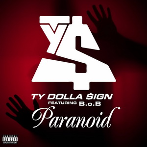 Ty Dolla Sign Ft. B.O.B.