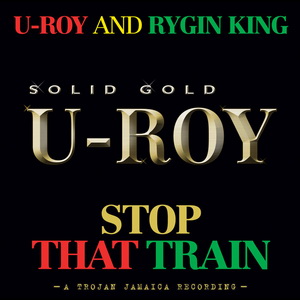 U Roy & Rygin King