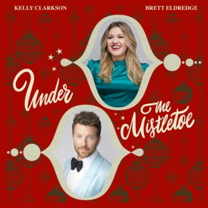 Kelly Clarkson Ft. Brett Eldredge