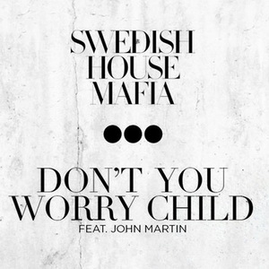 Swedish House Mafia Feat John Martin
