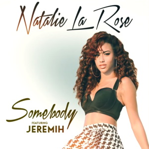 Natalie La Rose Ft. Jeremiah