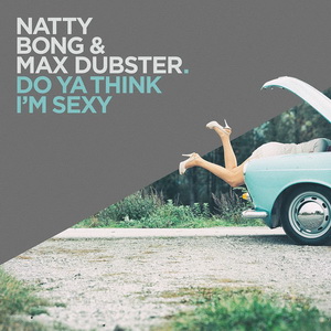 Natty Bong & Max Dubster