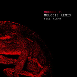 Mousse T. Feat Cleah