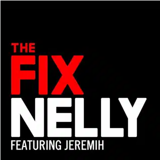 Nelly Ft. Jeremih
