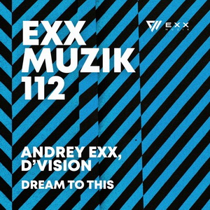 DVision X Andrey Exx