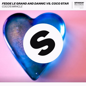 Fedde Le Grand And Dannic Vs. Coco Star