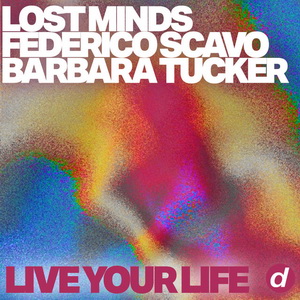 Lost Minds Ft Federico Scavo & Barbara Tucker