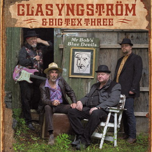 Clas Yngstrom & Big Tex Three