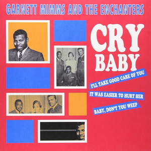 Garnet Mimms & The Enchanters