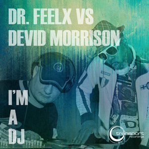 Dr. Feelx, Devid Morrison