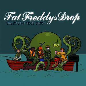 Fat Freddy S Drop