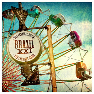 Brazil XXI + Silvinha Santana